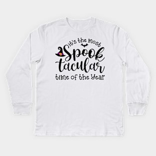 It’s The Most Spooktacular Time Of The Year Halloween Kids Long Sleeve T-Shirt